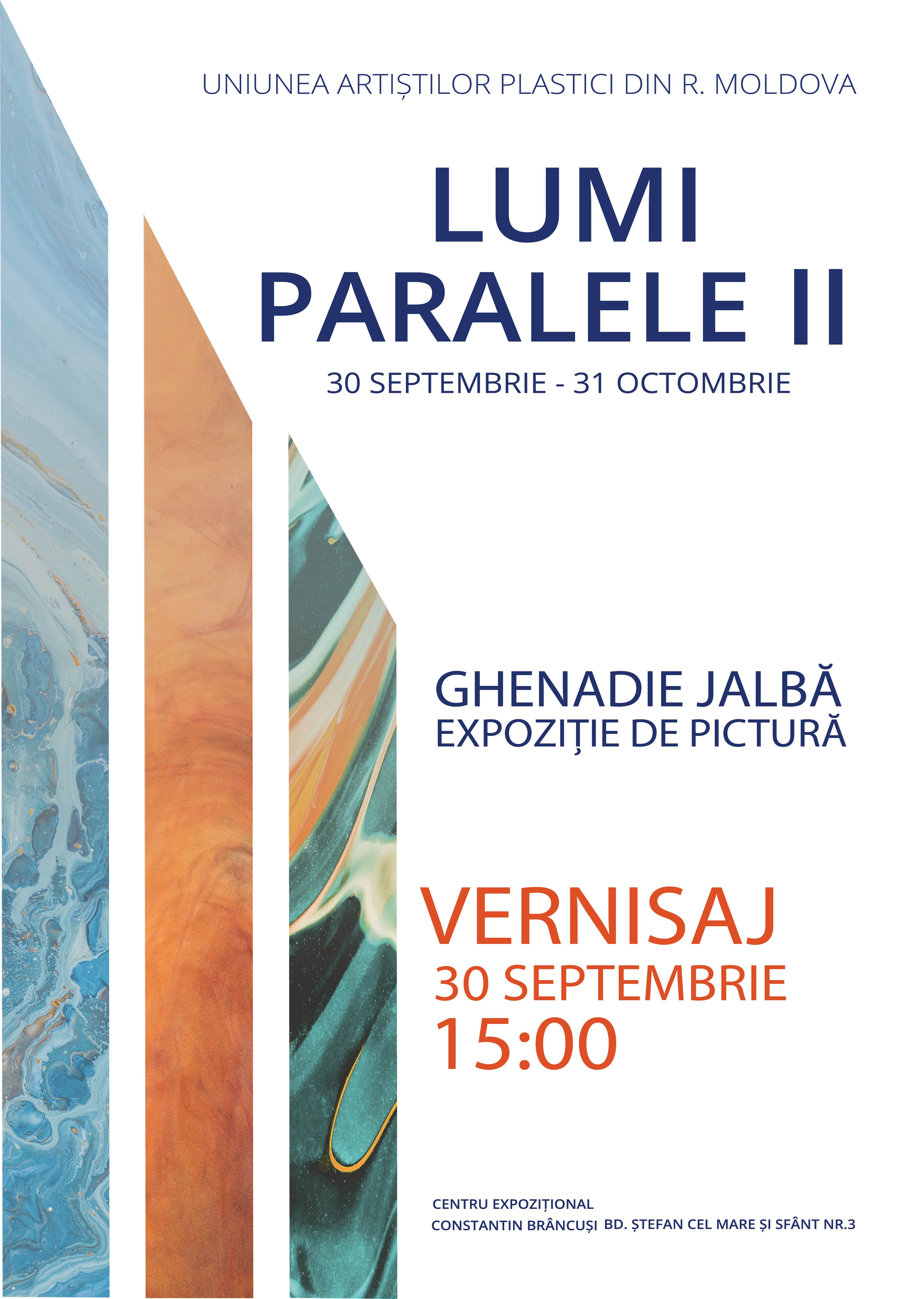 Ghenadie Jalbă/ Lumi Paralele II